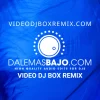 Video Remixes, Remixes En Video, Musica Remix, Remixes Populares, Pack Videos, Top Remix Videos, DJ Mix Videos, Videos Remixeados, Video En Remix, Mp4