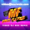 Video Remixes, Remixes En Video, Musica Remix, Remixes Populares, Pack Videos, Top Remix Videos, DJ Mix Videos, Videos Remixeados, Video En Remix, Mp4