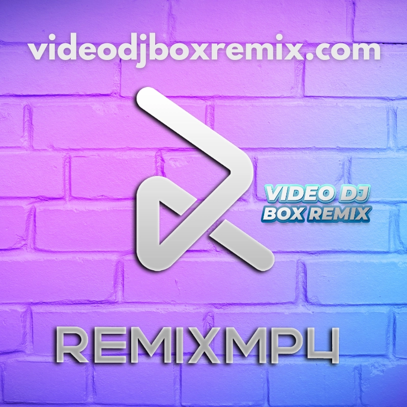 Video Remixes, Remixes En Video, Musica Remix, Remixes Populares, Pack Videos, Top Remix Videos, DJ Mix Videos, Videos Remixeados, Video En Remix, Mp4