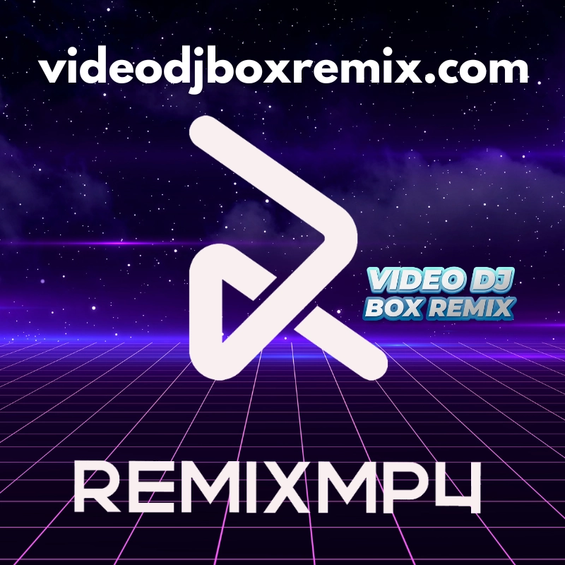 Video Remixes, Remixes En Video, Musica Remix, Remixes Populares, Pack Videos, Top Remix Videos, DJ Mix Videos, Videos Remixeados, Video En Remix, Mp4