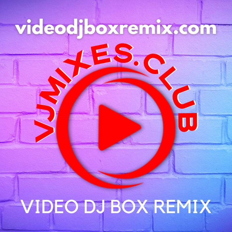 Video Remixes, Remixes En Video, Musica Remix, Remixes Populares, Pack Videos, Top Remix Videos, DJ Mix Videos, Videos Remixeados, Video En Remix, Mp4
