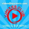 Video Remixes, Remixes En Video, Musica Remix, Remixes Populares, Pack Videos, Top Remix Videos, DJ Mix Videos, Videos Remixeados, Video En Remix, Mp4