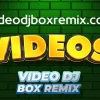 Video Remixes, Remixes En Video, Musica Remix, Remixes Populares, Pack Videos, Top Remix Videos, DJ Mix Videos, Videos Remixeados, Video En Remix, Mp4