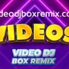 Video Remixes, Remixes En Video, Musica Remix, Remixes Populares, Pack Videos, Top Remix Videos, DJ Mix Videos, Videos Remixeados, Video En Remix, Mp4